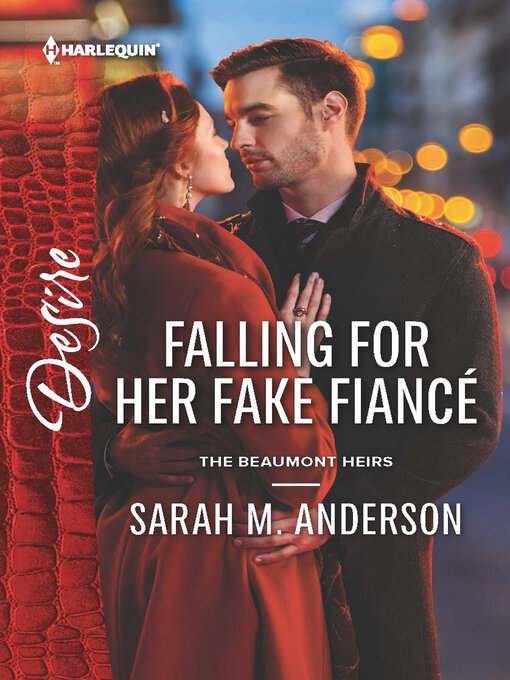 Title details for Falling for Her Fake Fiancé by Sarah M. Anderson - Available
